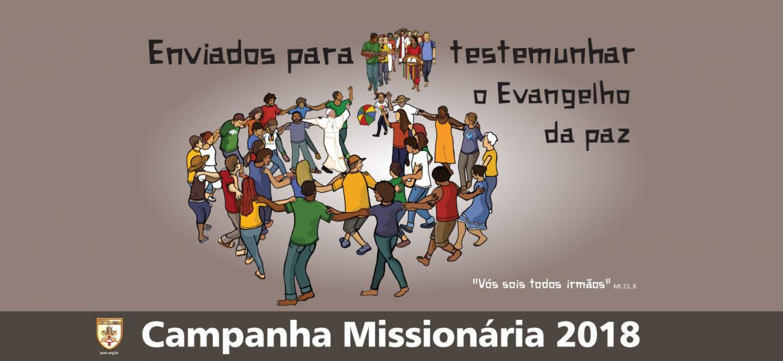Campanha Missionária 2018 Pontifícias Obras Missionárias